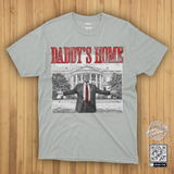 Donald Trump DADDYS HOME