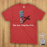 RIP CJK We Are Charlie Kirk Remembrance T Shirt