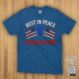 Rest In Peace Charlie Kirk T-Shirt God Bless America