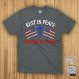 Rest In Peace Charlie Kirk T-Shirt God Bless America