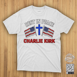 Rest In Peace Charlie Kirk T-Shirt God Bless America
