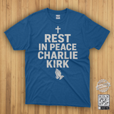 Rest In Peace Charlie Kirk T-Shirt