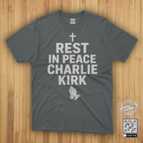 Rest In Peace Charlie Kirk T-Shirt