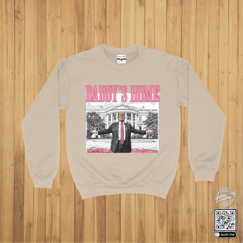 Daddy's Home Trump Crewneck